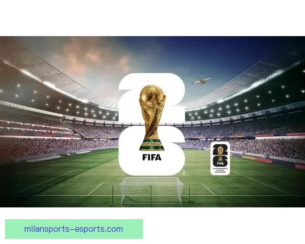 2026世界杯落幕时刻全球球迷狂欢与新时代足球格局开启新篇章